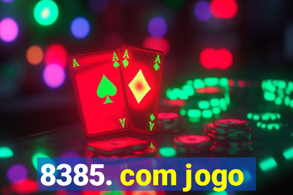 8385. com jogo